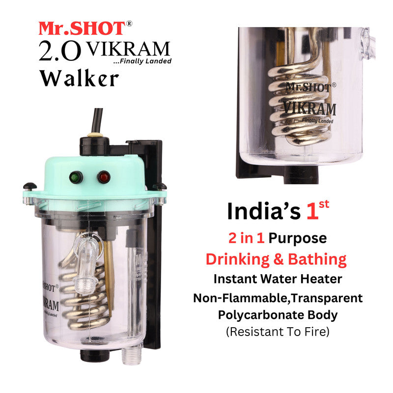 Mr.SHOT® Vikram Walker | Transparent instant water heater with engineering-grade polycarbonate body | GREEN