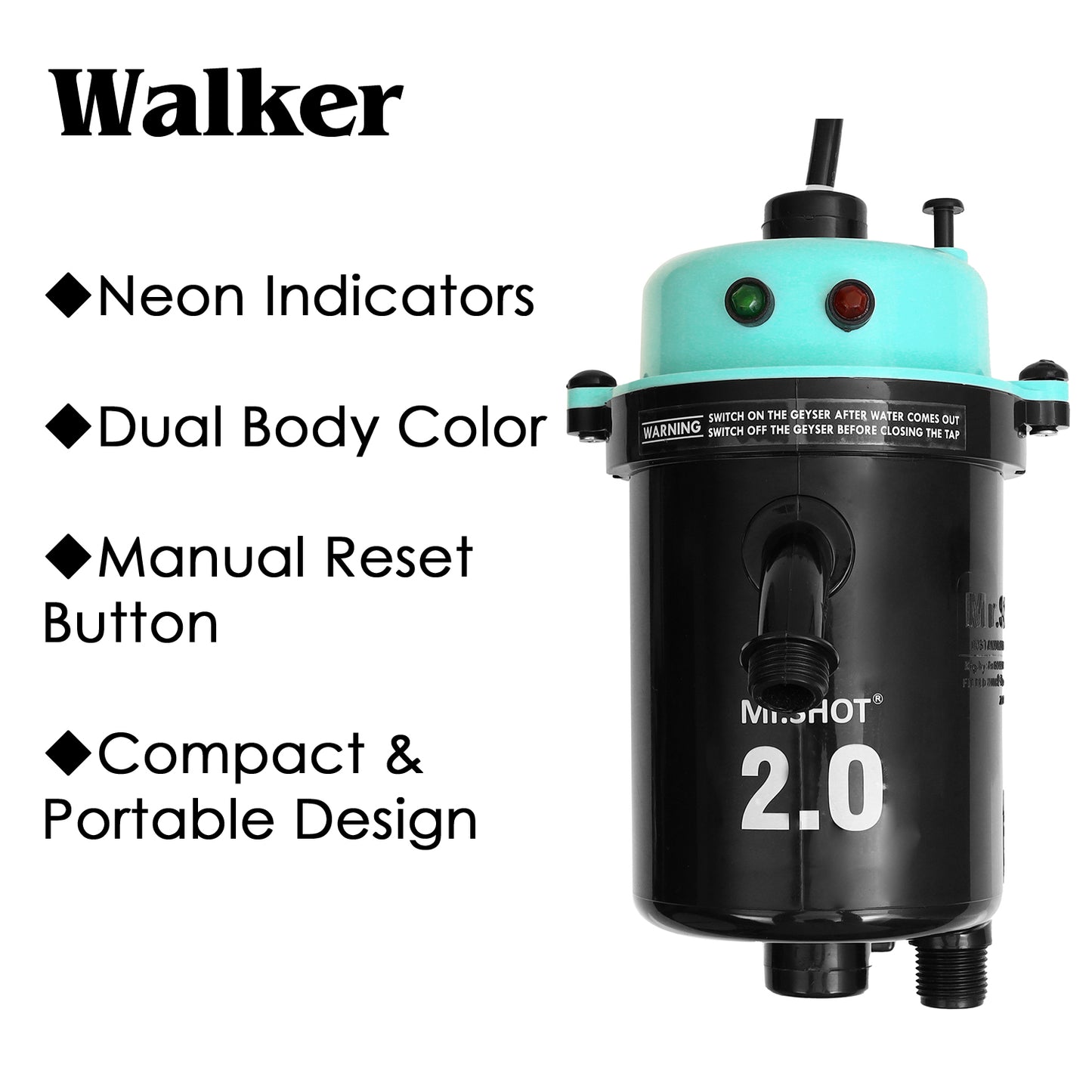 Mr.SHOT® 2.0 Walker | India's 1st Dual Thermostat Screwless Instant Water Heater | Green